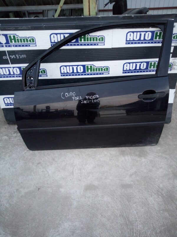 Usa stanga (Neagra model Coupe) Ford Fiesta MK5  2001-2008
